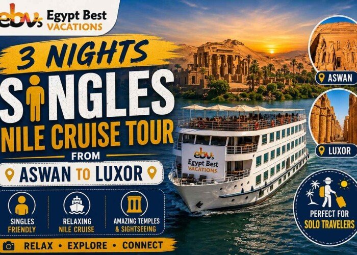 3 Nights Singles Nile Cruise Tour From Aswan To Luxor