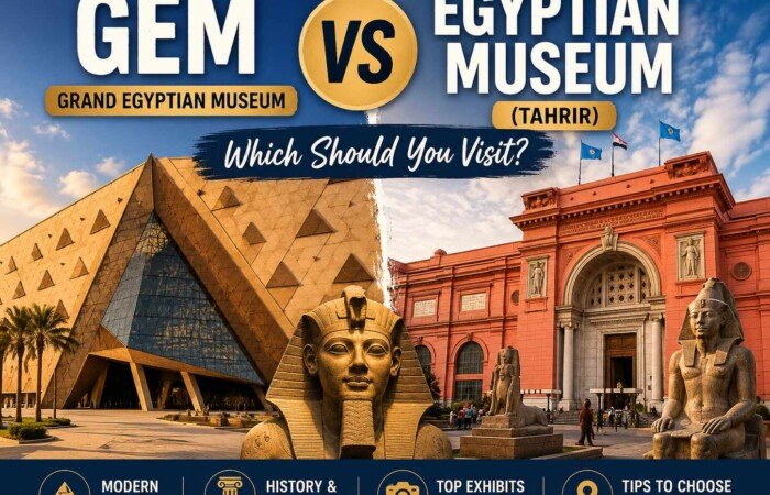 GEM VS Egyptian Museum (Tahrir): Which Should You Visit?